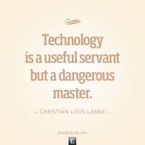 Technology is dangerous